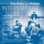 Elections and Malign INTERFERENCE